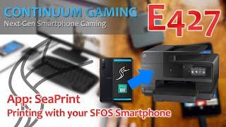 Continuum Gaming E427: SeaPrint – Printing with your SFOS Smartphone