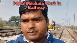 PQRS Machine Work in Railway