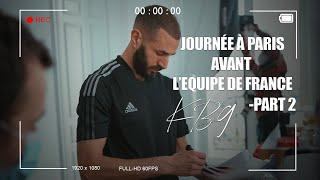 Episode 13 - Journée à Paris avant l'Équipe de France PART2 | Karim Benzema