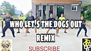 WHO LET THE DOGS OUT REMIX | TIKTOK TREND | DANCE FITNESS | ZOOMBAE NORTH | TEAM KEMBOTERO