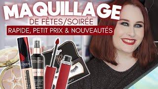 MAQUILLAGE DE FETES ULTRA RAPIDE ET FACILE ! ( A PETITS PRIX & NOUVEAUTES)