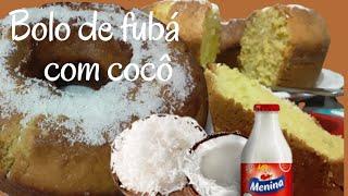 BOLO DE FUBÁ COM COCO| SABOR DA ROÇA. @Dono da Cozinha.