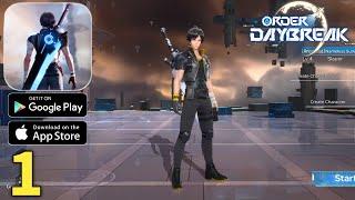 Order Daybreak Global Launch Gameplay Walkthrough Part 1 (ios, Android)