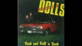 Rockin' Dolls / Rock And Roll Is Back