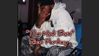 The Hot box : Rico Parkay! What is Striving? (Ep.2 NocNocEnt)