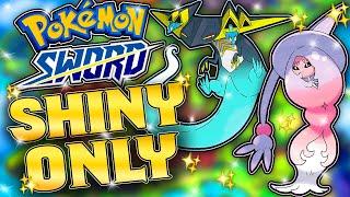 Pokémon Sword with ONLY SHINIES