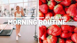 MORNING ROUTINE | Healthy Morning Routine, Exercise, What I Eat