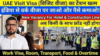 India To Dubai Direct Employment Visa Dubai | Hotel & Contructions Job