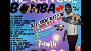 Merengue Bomba Mix (Dj Ruben Alfredo El Moreno Latino)