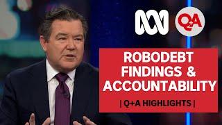 Q+A: Robodebt Findings & Accountability