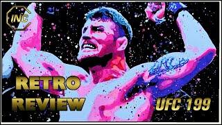 British MMA's Greatest Moment | UFC 199 Retro Review