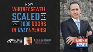 How Whitney Sewell Scaled to Over 1,000 Doors in Only 4 Years!