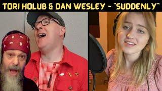 SOOO GOOD!-(REACTION)-Suddenly by Tori Holub & Dan Wesley (Olivia Newton-John & Cliff Richard cover)