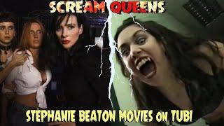 Stephanie Beaton SCREAM QUEEN Movies on TUBI + A Gallery of HORROR FILMS Feat the Witchcraft Series