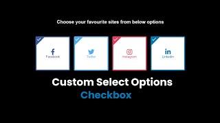 Custom Select Option Checkbox | Checkbox HTML CSS