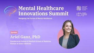 Ariel Ganz, PhD Opening Remarks | Mental Healthcare Innovations Summit at Stanford Medicine