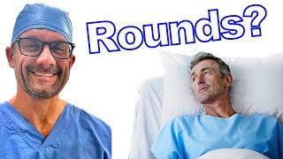 Round Like a Pro on Surgery