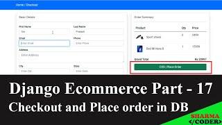 Django Ecommerce Part 17 | Checkout and Place order in django | Store order items in DB | Clear Cart