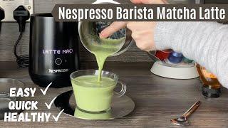 Matcha Latte with the Barista Recipe Maker Nespresso Milk Frother | Matcha Powder Hot Milk and Honey