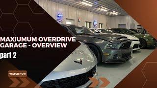 MaXiumum OverDrive Garage - Overview part 2