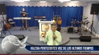 Iglesia Pentecostés voz de los últimos Tiempos Culto Evangelistico