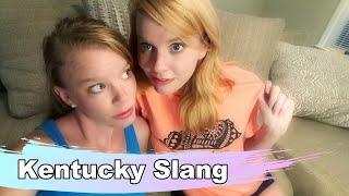 TWINS Explain Kentucky Slang/Expressions