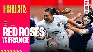 SIX OF THE BEST | Red Roses v France highlights