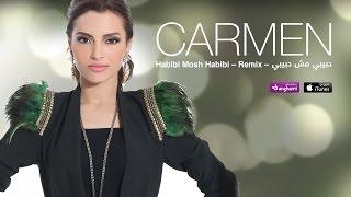 #كارمن - حبيبي مش حبيبي ريمكس | Carmen - Habibi Mosh Habibi Remix