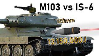 M103 vs IS-6 Simulation | THE MOST POWERFUL TANK CANNON EVER | 120mm M358 Armour Piercing Simulation