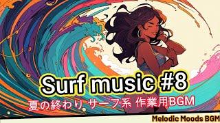 Endless Summer Vibes: Surf Music for Workout & Relaxation