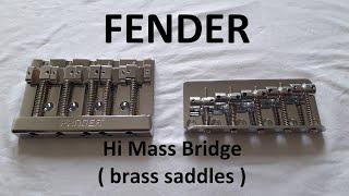 Fender Hi Mass Bass bridge - part 1: Assembly & set-up (overview _no play)