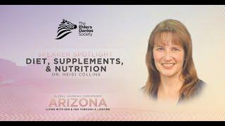 Diet, Supplements, and Nutrition - Dr. Heidi Collins - 2022