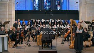 Andreas Lamken - Dubois: Les Sept Paroles du Christ: I. Introduction