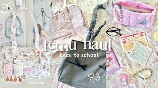 TEMU haul| back to school supplies, stationary, uni bags, accessories, etc.