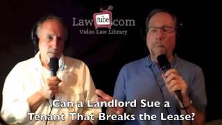 Can a landlord sue a tenant that breaks a lease?