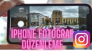 İPHONE FOTOĞRAF DÜZENLEME AYARLARI I 2021