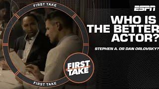 Who is the better actor?  Stephen A. or Dan Orlovsky? | First Take debates