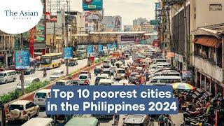 Top 10 poorest cities in the Philippines 2024