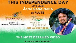 Indian National Anthem | Jana gana mana Flute Tutorial by Sourav Purohit| Part - 1