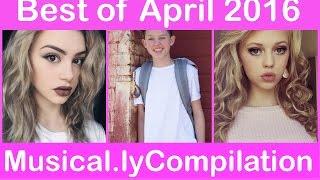 The Best musical.ly Compilation of April 2016 | Top musically