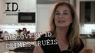 ID INVESTIGAÇÃO DISCOVERY - CRIMES CRUÉIS