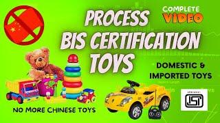 Apply BIS Certification for toys | Process of getting BIS Registration on toys | BIS on toys