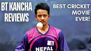 Champion || BT Kancha Reviews