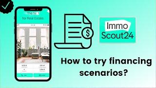 How to try financing scenarios on ImmoScout24?