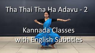 Class 28 - Tha Thai Tha Ha Adavu - 2 | Bharathanatyam || Noopura Nrithyalaya