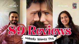 Nobody Wants This | 89 Reviews | CityFM89