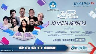 Manusia Merdeka ala Pramoedya Ananta Toer - JELAJAH KATA