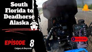 From Florida To Alaska: Episode 8 - Exploring Calgary And Beyond on a Harley Pan America