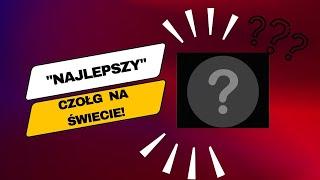 "Najlepszy" czołg na świecie! - Prima Aprilis