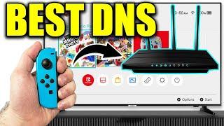 Best DNS Settings For Nintendo Switch! (2024)